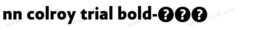 nn colroy trial bold字体转换